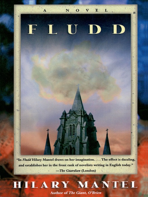 Title details for Fludd by Hilary Mantel - Available